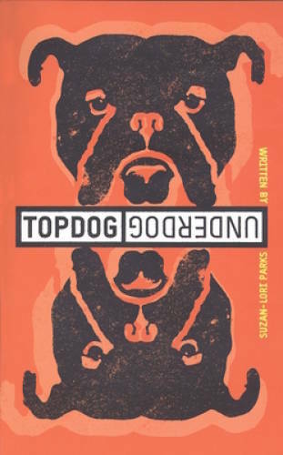 Topdog/Underdog – Paperback By Parks, Suzan-Lori – VERY GOOD