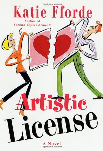 ARTISTIC LICENSE By Katie Fforde – Hardcover **Mint Condition**