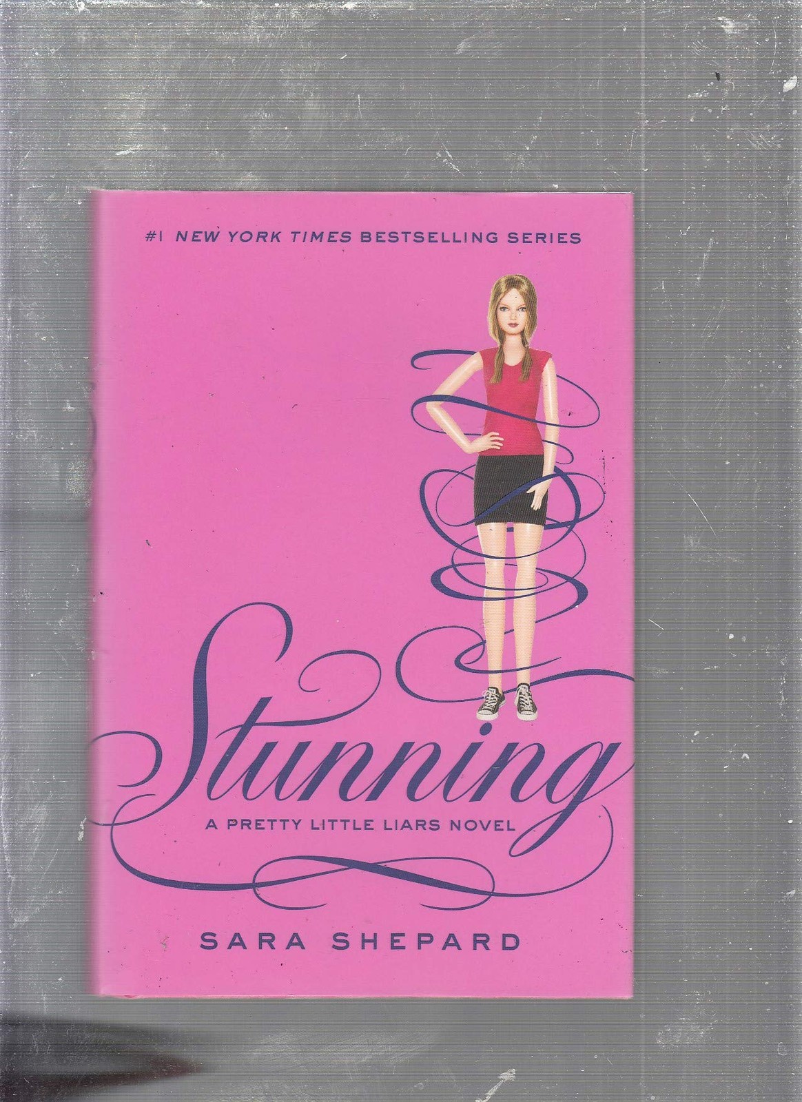 Stunning (Pretty Little Liars, Book 11)