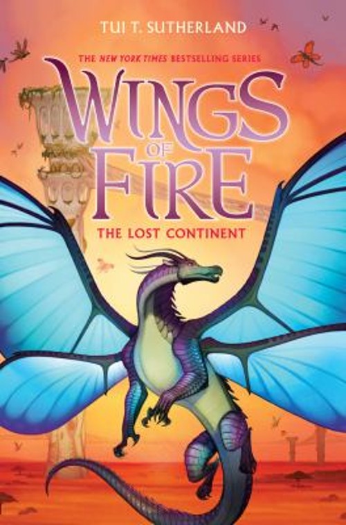 The Lost Continent Wings of Fire #11 Hardcover Tui T. Sutherland