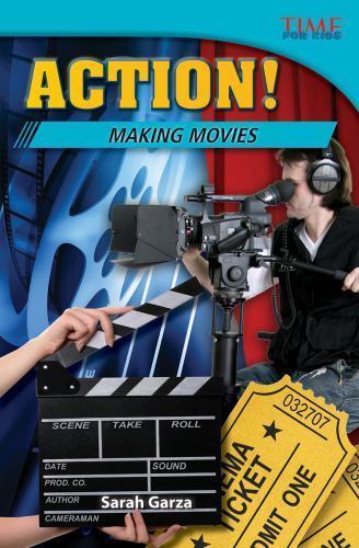 Action! Making Movies – Sarah Garza, 1433349493, paperback