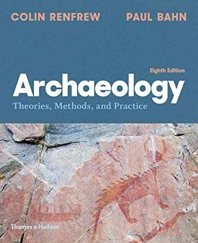 Archaeology: Theories, Methods, – Paperback, by Bahn Paul; Renfrew – Very Good
