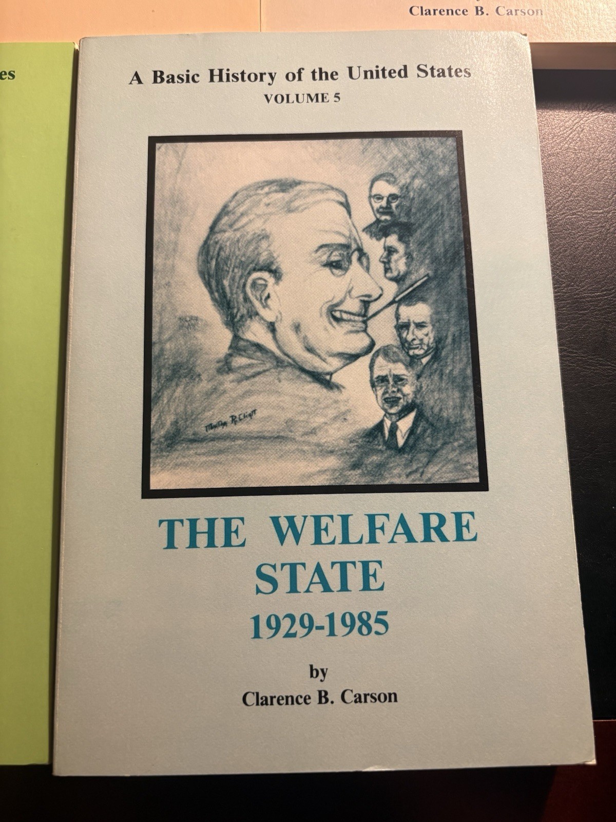 A Basic History Of The United States Volume 1-5 Set by Clarence B. Carson