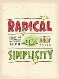 Radical Simplicity