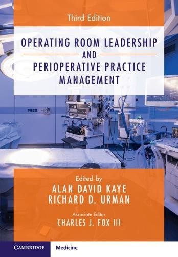 Operating Room Leadership and Perioperative Practice Management [Hardback]
