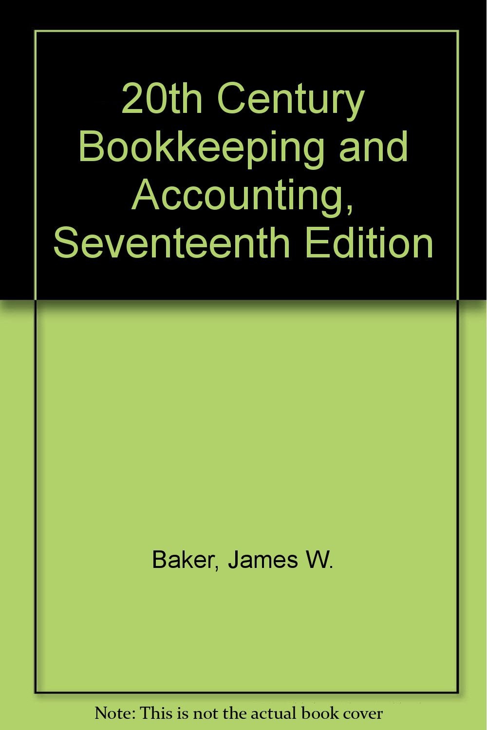 20th Century Bookkeeping and Accounting, Seventeenth Edition – Book – Very Good