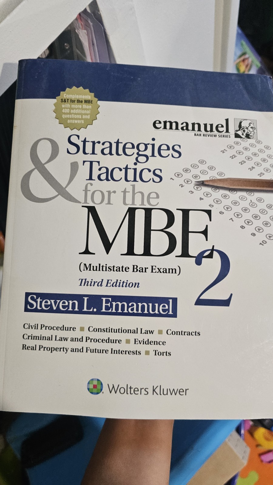Bar Review Ser.: Strategies and Tactics for the MBE 2 by Steven L. Emanuel