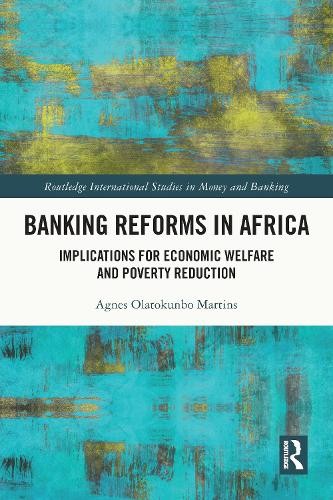 Agnes Olatokunbo Martins Banking Reforms in Africa (Paperback) (UK IMPORT)
