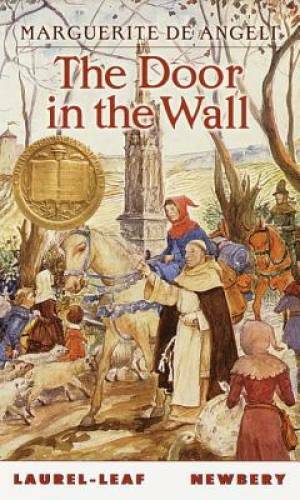 The Door in the Wall – Mass Market Paperback By De Angeli, Marguerite – GOOD