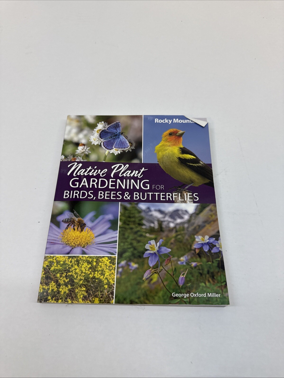 George Oxford M Native Plant Gardening for Birds, Bees & Butterflies (Paperback)