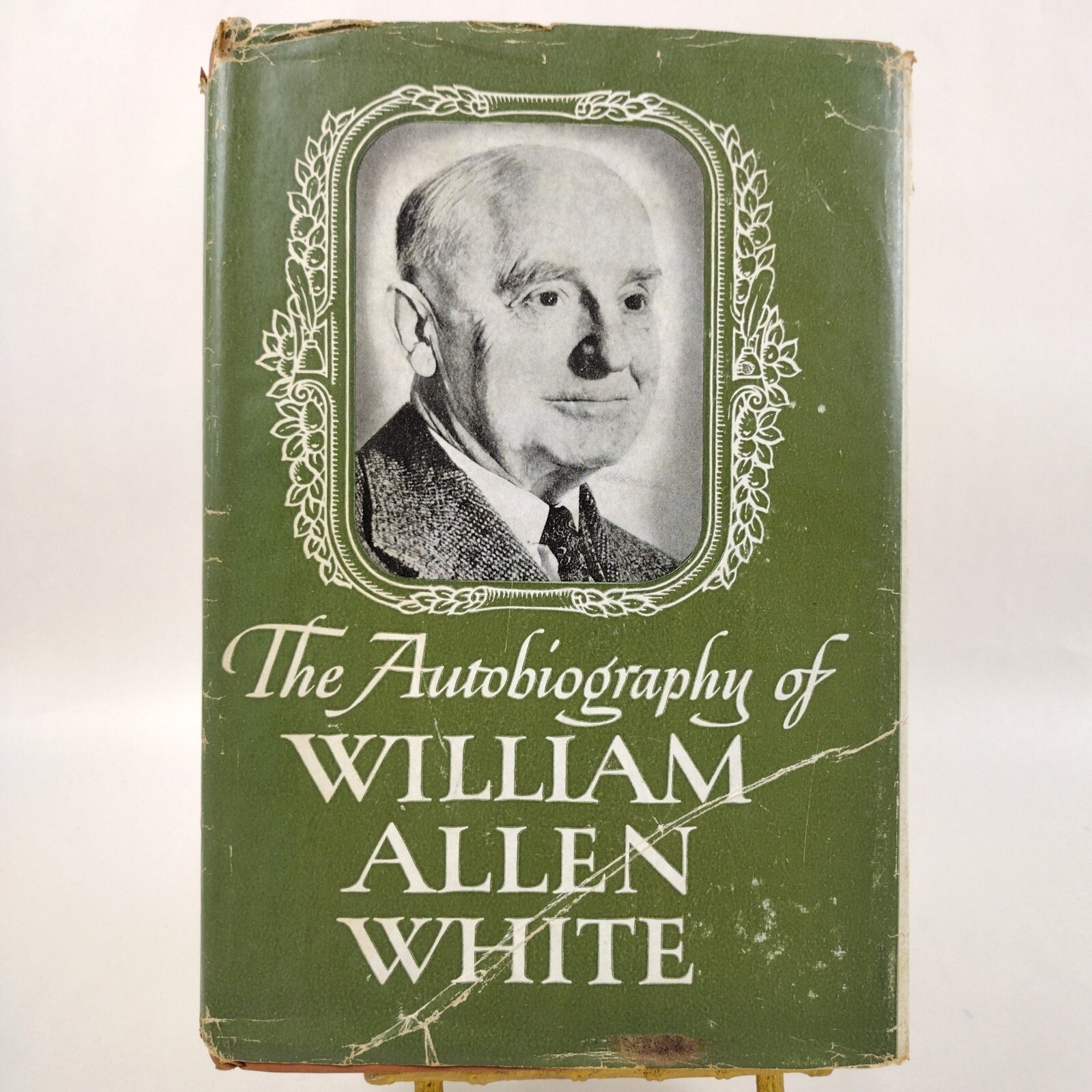 The Autobiography of William Allen White * First Printing 1st Edition 1946 HC DJ