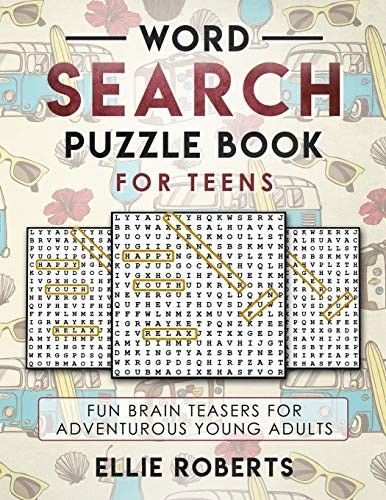 Word Search Puzzle Book for Teens: Fun Brain Teasers for Adventurous Young A…