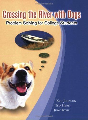 Crossing the River with Dogs: Problem Solving for College Students