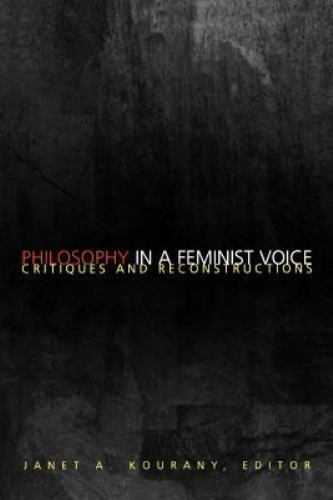 Philosophy in a Feminist Voice, , New Book