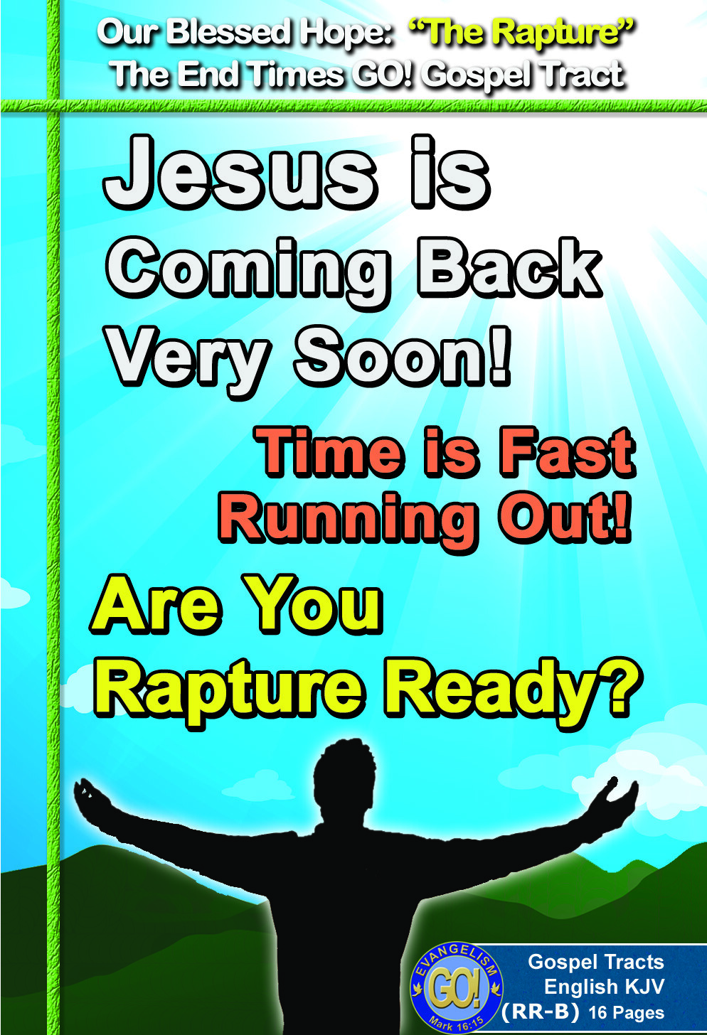 BIBLE, GOSPEL TRACTS: The Rapture! Pack of 32 in 2 Covers, 16 Pages each