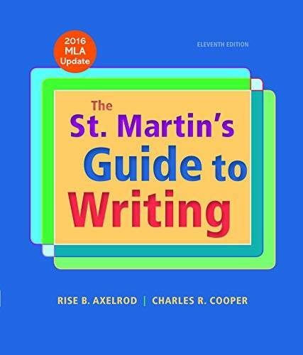 The St. Martin’s Guide to Writing with 2016 MLA Update – Hardcover – GOOD