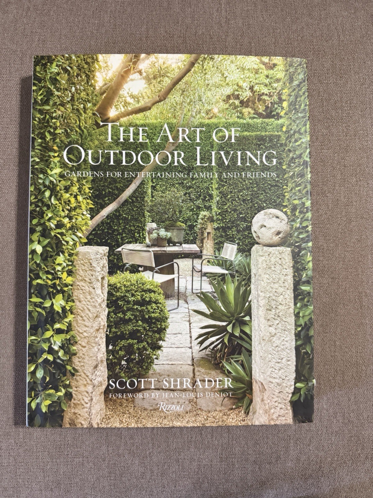 The Art of Outdoor Living: Gardens for Entertaining Family and Friends – Shrader