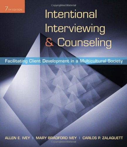 Intentional Interviewing and Counseling by Ivey