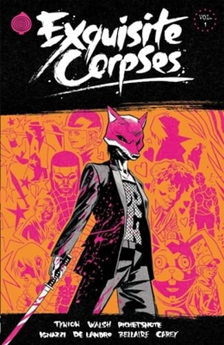 Exquisite Corpses Volume 1 by James Tynion IV: Used