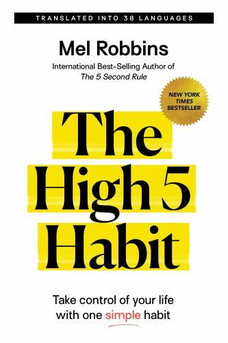 High 5 Habit : Take Control of Your Life With One Simple Habit, Paperback by …
