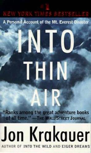 Into Thin Air: A Personal Account of the Mt. Everest Disaster – GOOD
