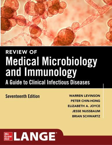 Review of Medical Microbiology and Immunology, Seventeenth Edition by Levinson,