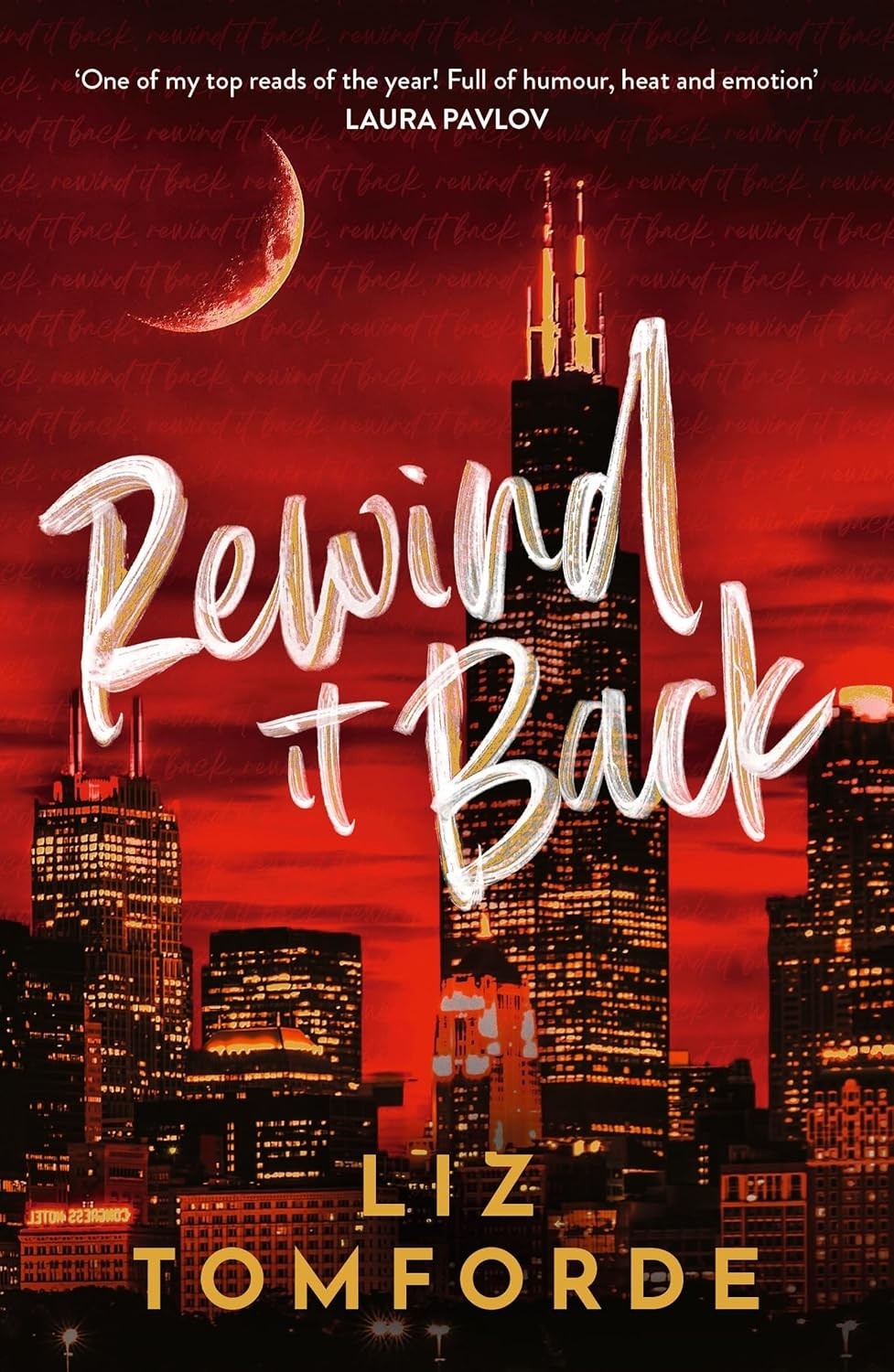 Rewind It Back (Reissue) (Paperback) by Liz Tomforde