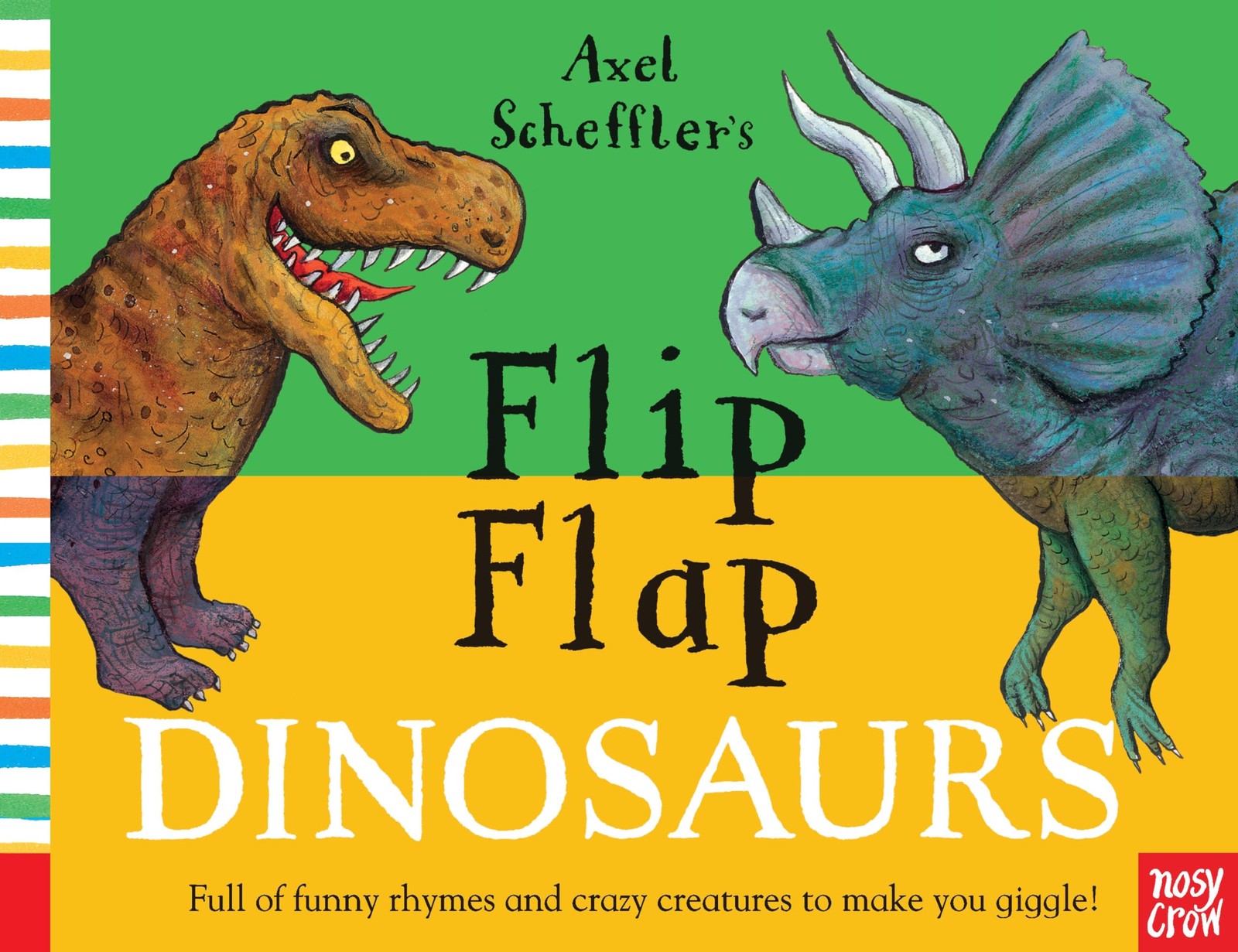 Flip Flap Dinosaurs (Flip Flap Books) – hardcover Nosy Crow|Scheffler, Axel
