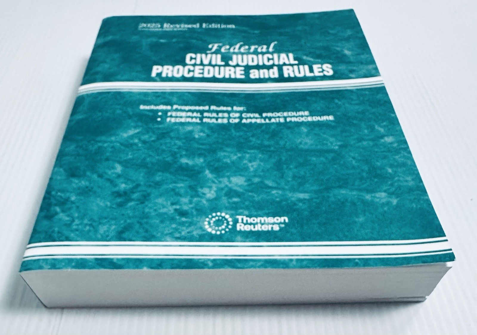 Federal Civil Judicial Procedure and Rules 2025 Revised Ed. Thomson Reuters