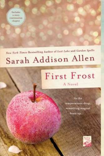 First Frost: A Novel – Paperback By Allen, Sarah Addison – GOOD