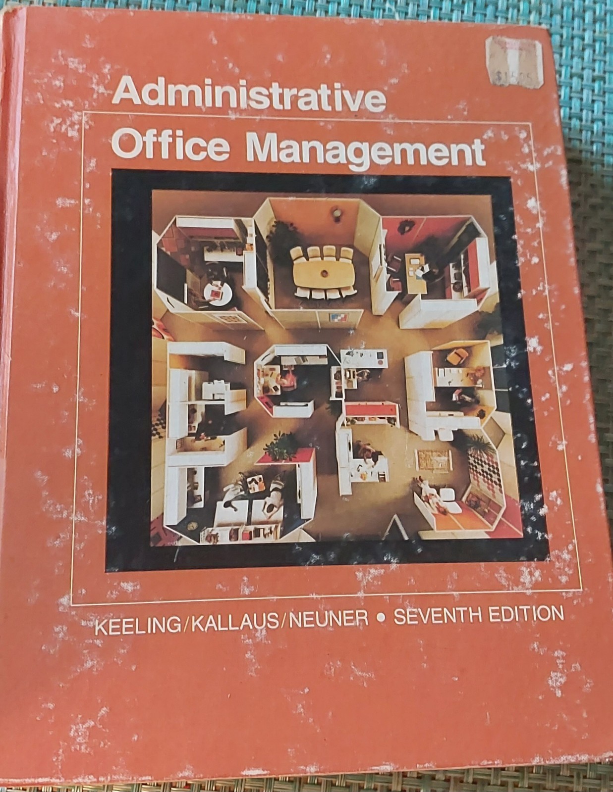 Administrative Office Management Textbook By Keeling, Kallaus And Neuner 1977