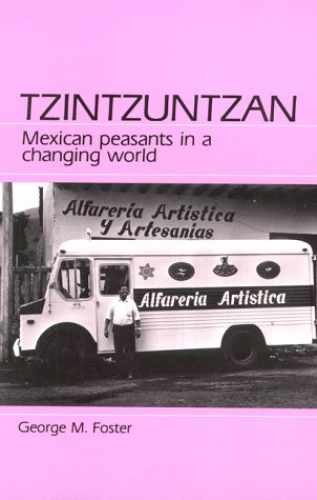 Tzintzuntzan: Mexican – Paperback, by Foster George McClelland – Very Good