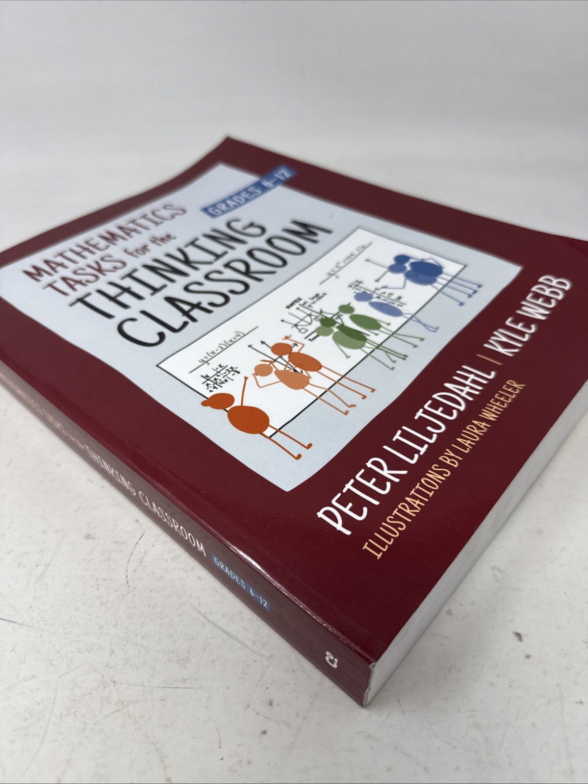 Mathematics Tasks for the Thinking Classroom, Grades 6-12 *Like New W/ Cover Dam