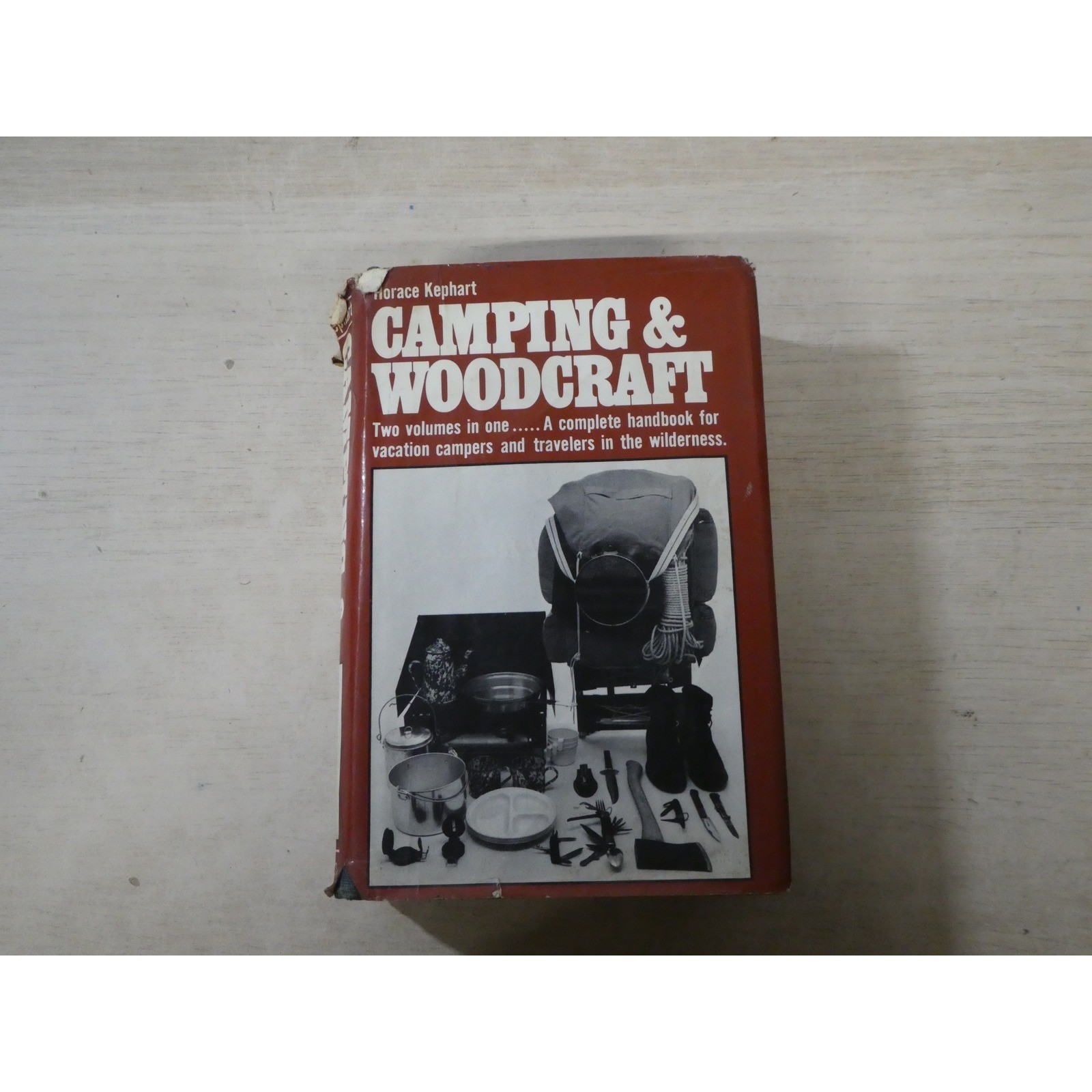 Camping and Woodcraft Horace Kephart 1972 Macmillan Two Volumes in One Bushcraft