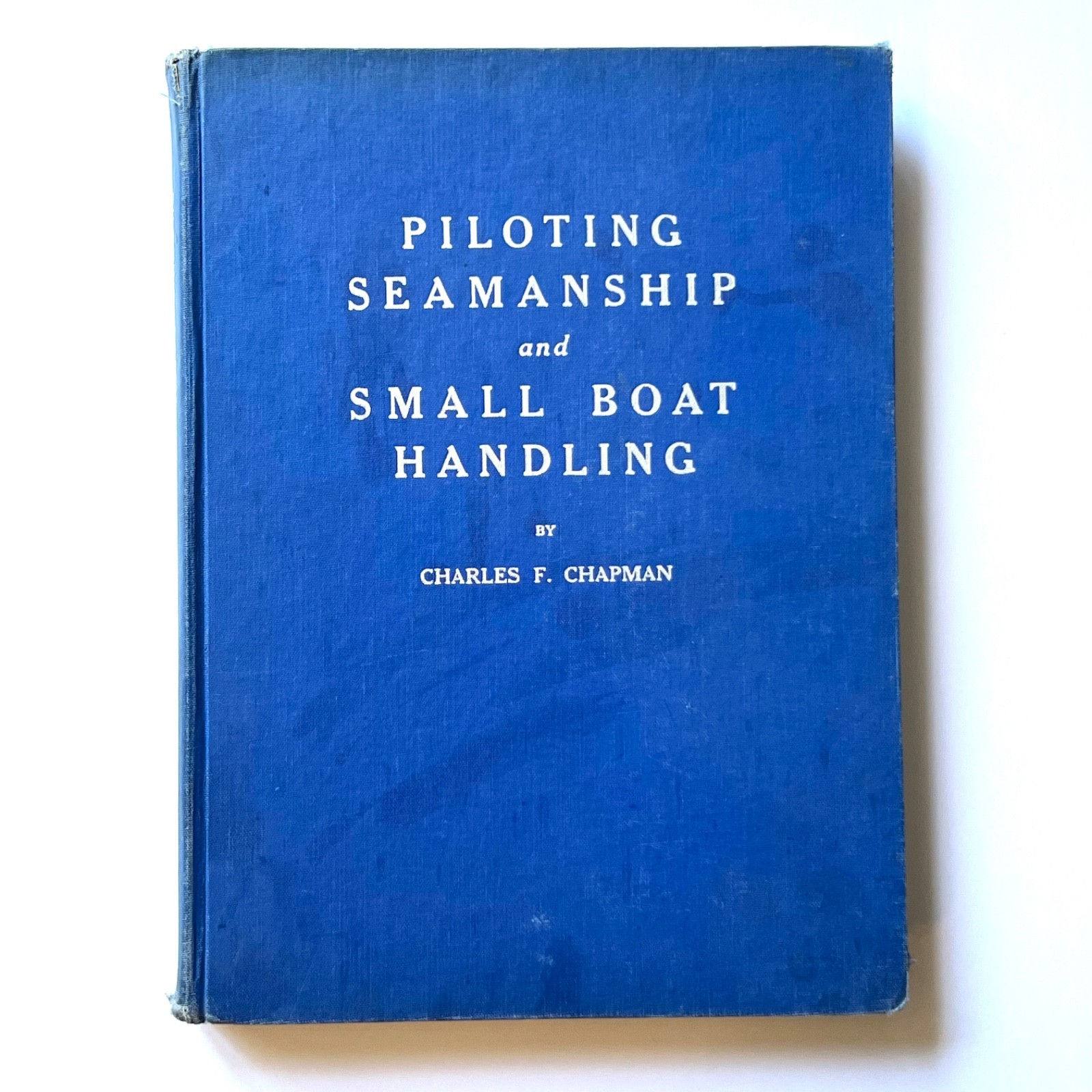 Vintage 1961 1962 Chapman Piloting Seamanship Small Boat Handling Hardcover Book