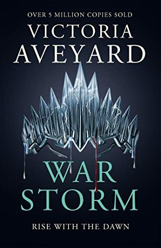 War Storm (Red Queen) By Victoria Aveyard