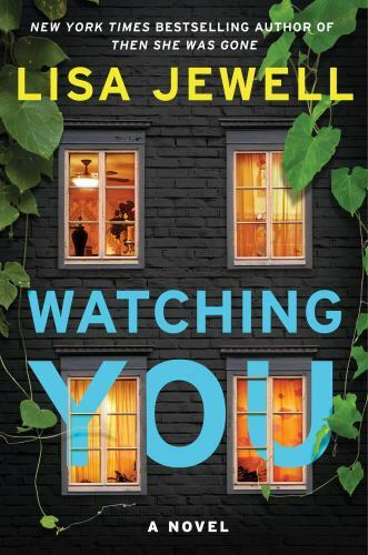 Watching You: A Novel, Jewell, Lisa, Good Book