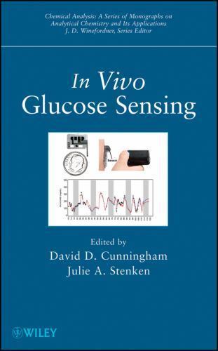 In Vivo Glucose Sensing LIKE NEW