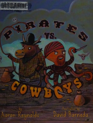 Pirates vs. Cowboys by Reynolds, Aaron, Acceptable Book