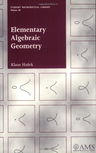 Elementary Algebraic Geometry (Student Mathematical Library, Vol. 20) (Stude…