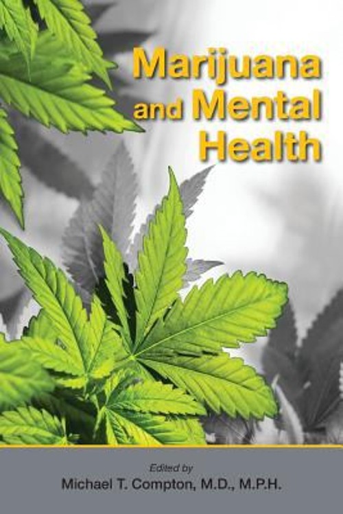 Marijuana and Mental Health Paperback