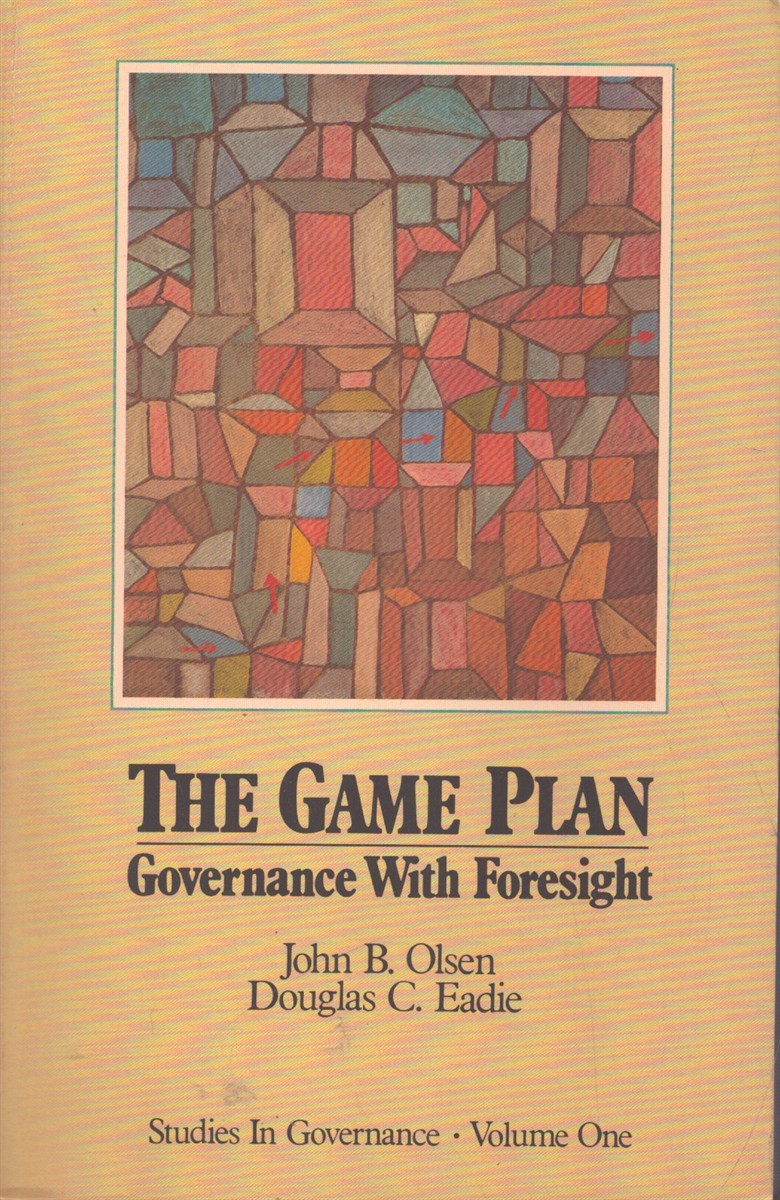 GAME PLAN – VOLUME 1 Governance with Foresight