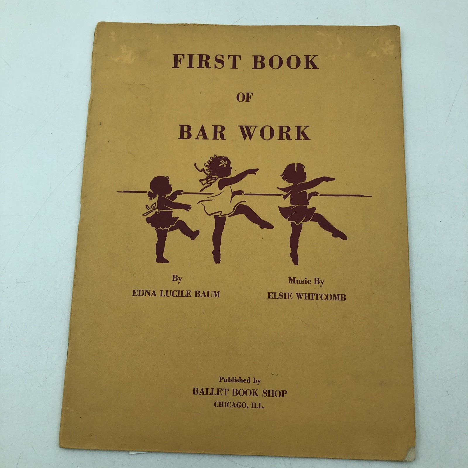 First Book Of Bar Work by Edna Lucile Baum (paperback 1952)