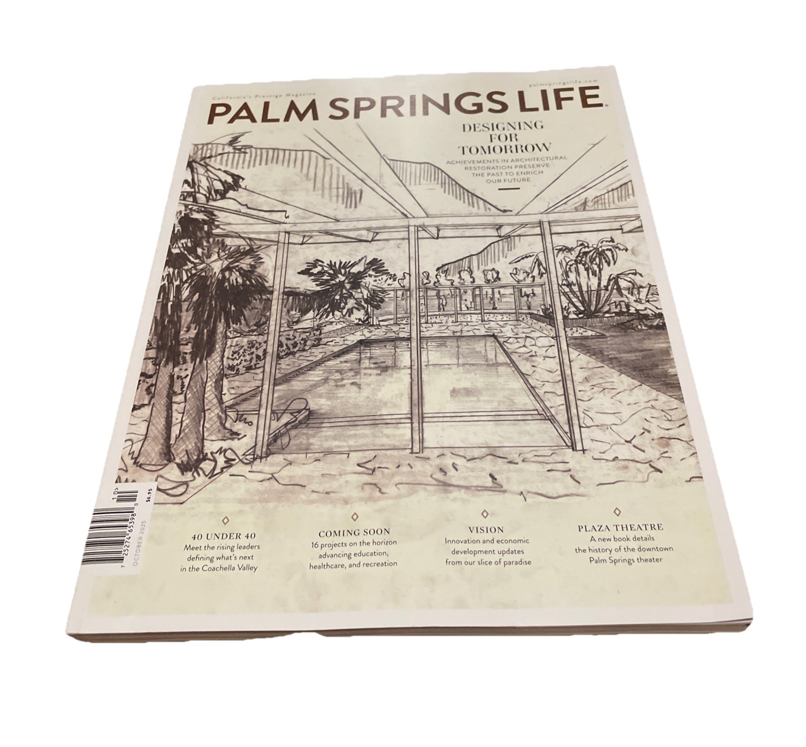 PALM SPRINGS LIFE Magazine October 2025 Designing For Tomorrow ISSUE