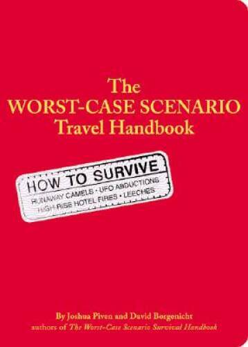 The Worst Case Scenario Survival Handbook: Travel – Paperback – GOOD