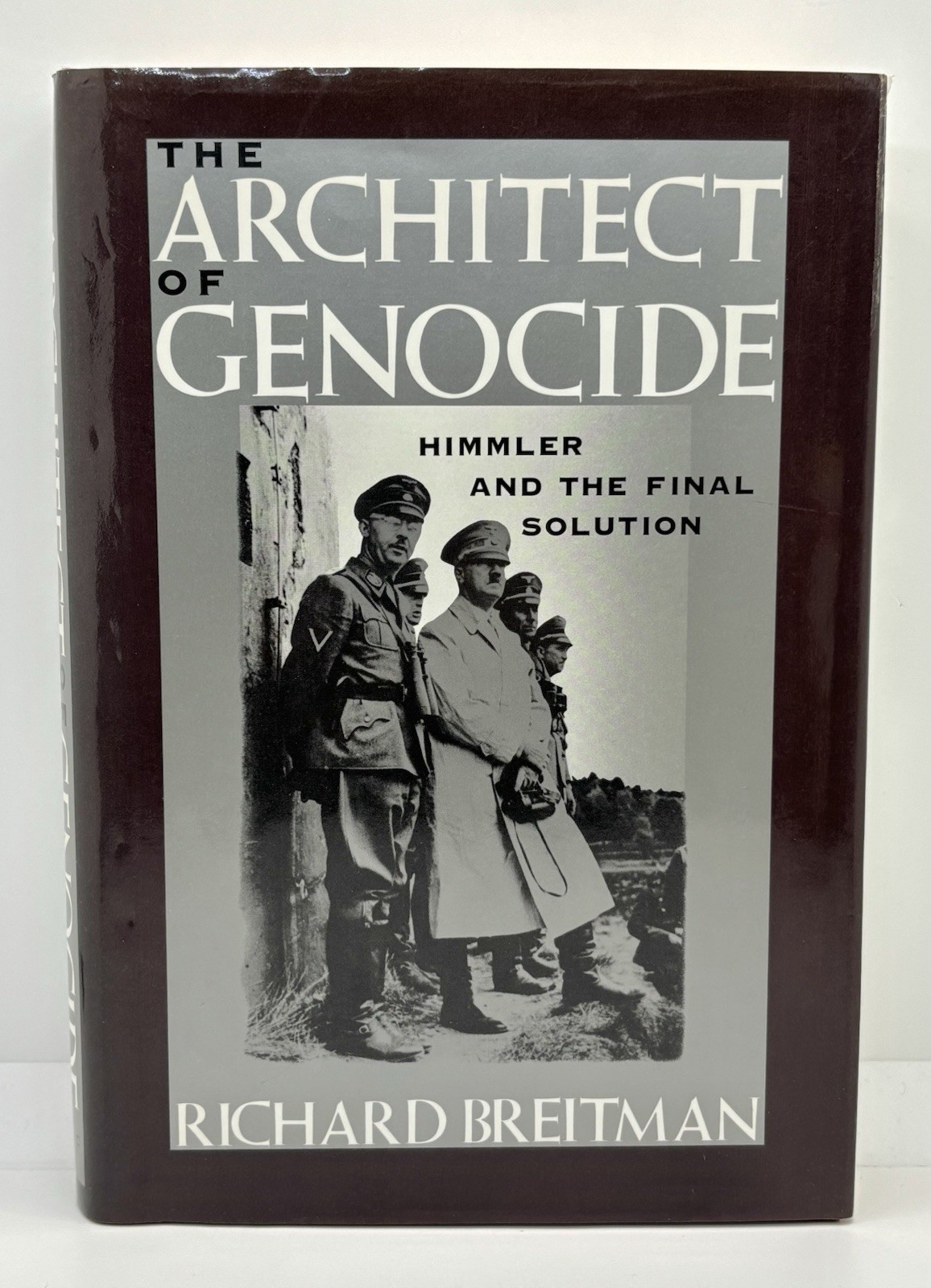 Architect of Genocide : Himmler and the Final Solution | 1991 Hardcover LikeNew