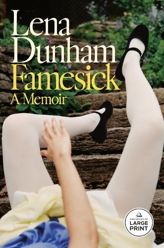 Lena Dunham Famesick (Paperback)
