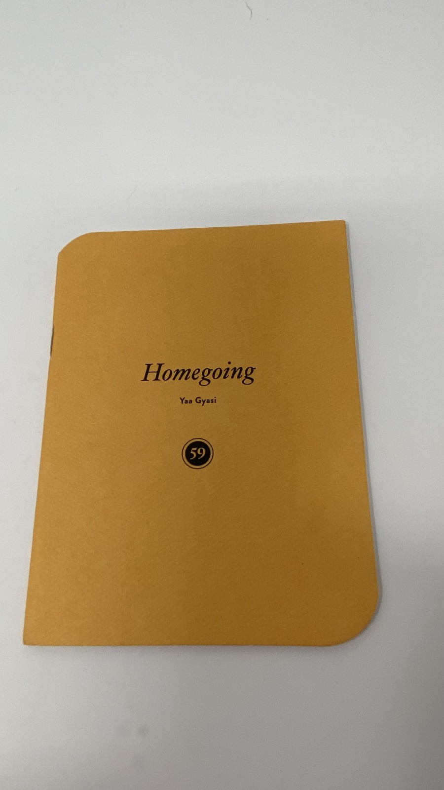 Signed First Edition: Homegoing by Yaa Gyasi (Powell’s Indiespensable Vol. 59)