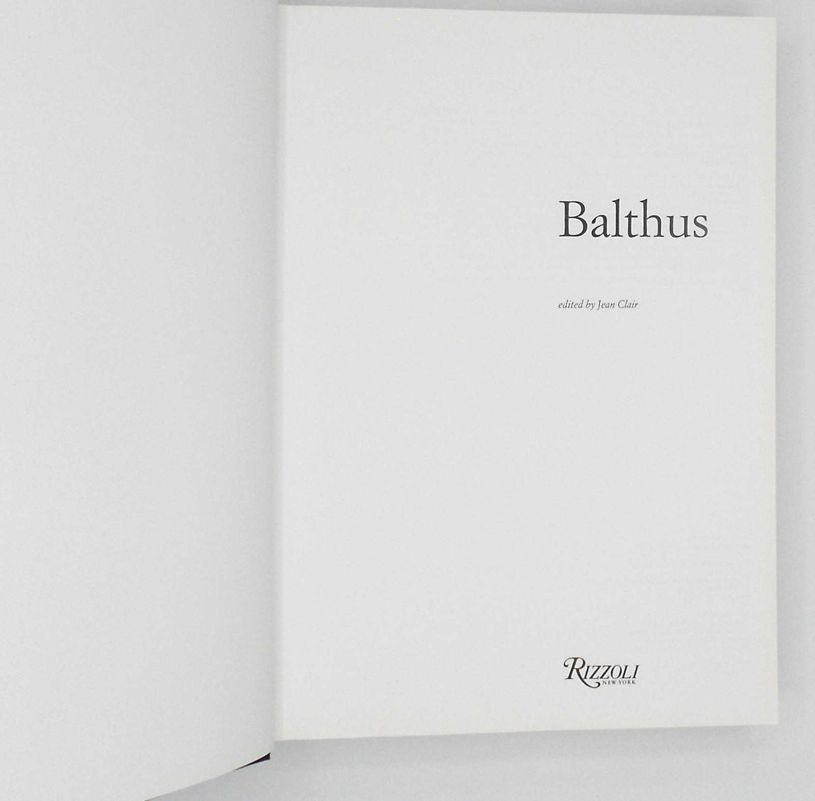BALTHUS by JEAN CLAIR 2001, 1ST EDITION RIZZOLI BOOK HC/DJ LIKE NEW/VERY GOOD