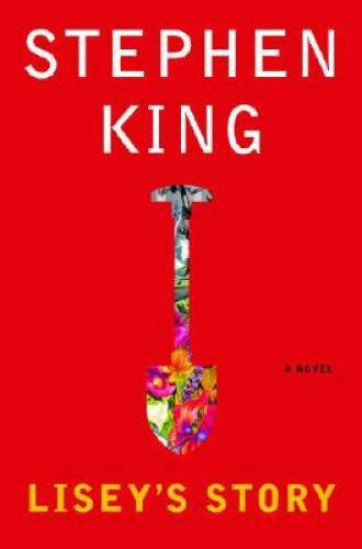 Lisey’s Story – Hardcover By Stephen King – GOOD